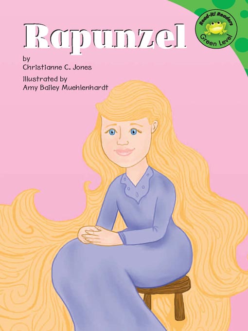 Title details for Rapunzel by Christianne C. Jones - Available